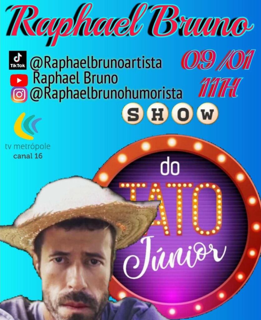 Comediante Raphael Bruno participará do Programa Show do Tato Jr em janeiro