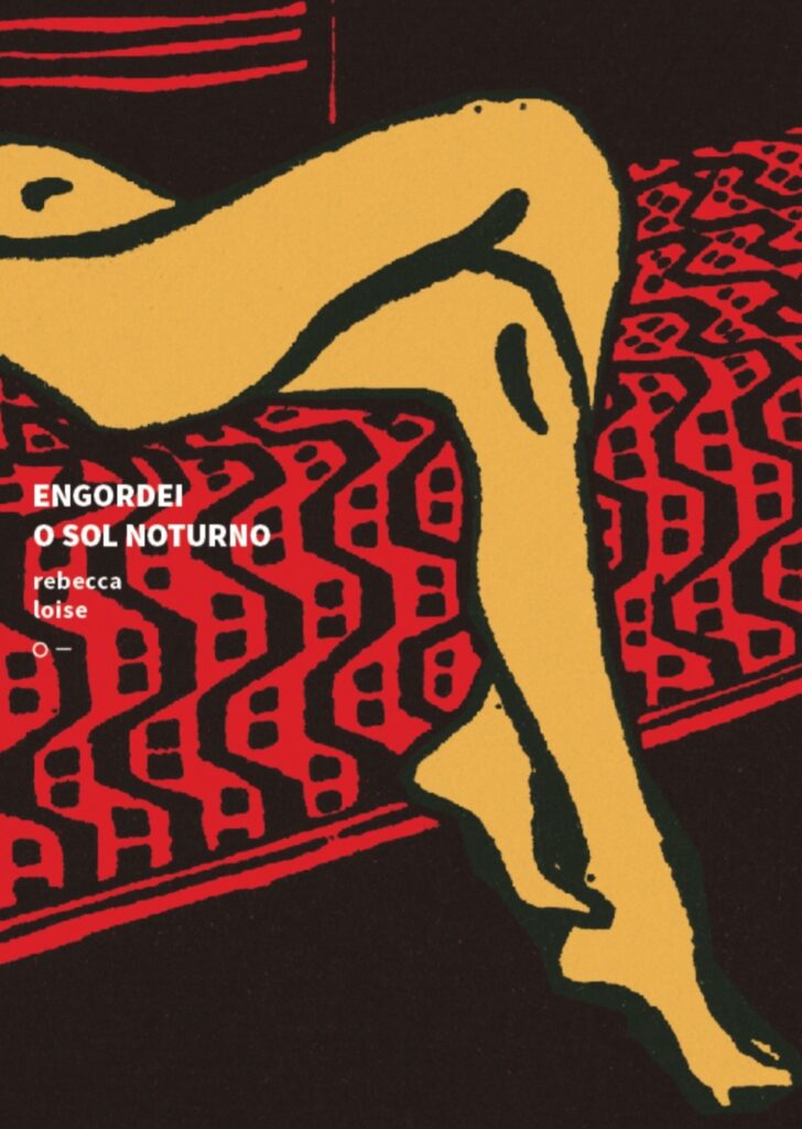 Resenha poética da obra 'Engordei o Sol Noturno', de Rebecca Loise