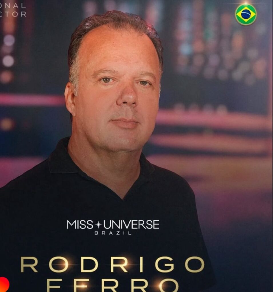 Miss Universe Brasil inicia nova era com Rodrigo Ferro na presidência Miss Universe Brasil inicia nova era com Rodrigo Ferro na presidência