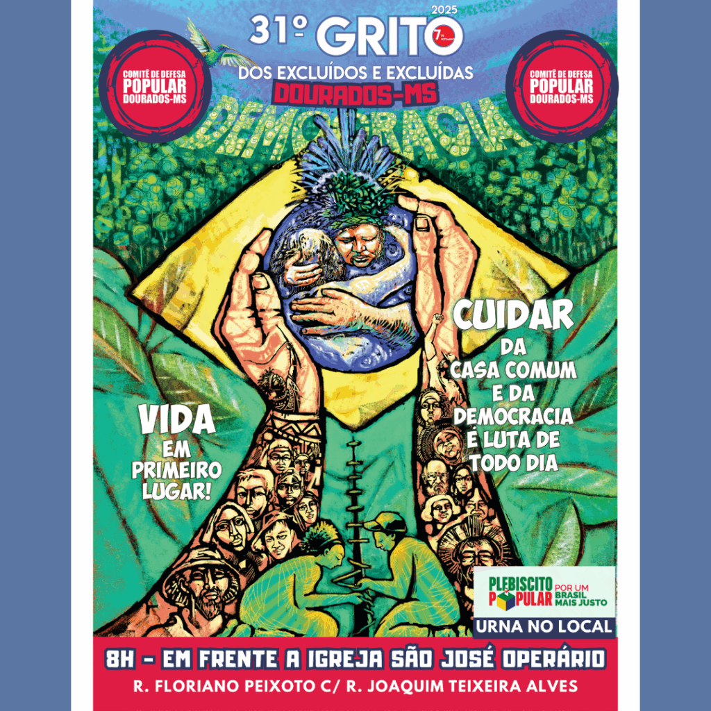 7 de setembro: Comitê de Defesa Popular realiza o 31° Grito dos Excluídos 7 de setembro: Comitê de Defesa Popular realiza o 31° Grito dos Excluídos
