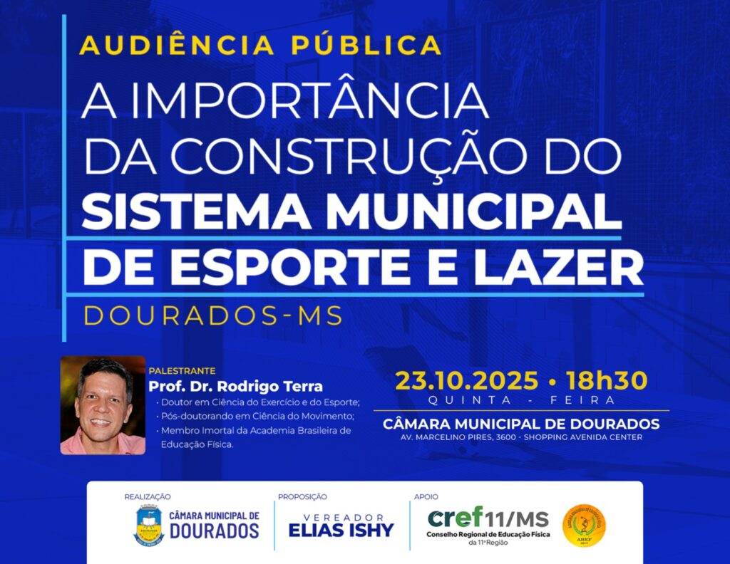 Sistema Municipal de Esporte é tema de Audiência Pública na Câmara de Dourados Sistema Municipal de Esporte é tema de Audiência Pública na Câmara de Dourados