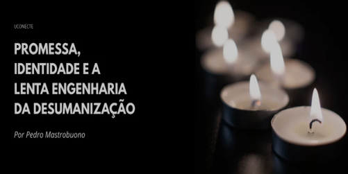 Promessa, identidade e a lenta Engenharia de Desumanização