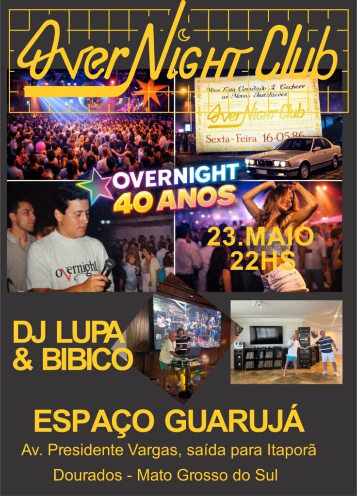 Celebração dos 40 anos da icônica boate Overnight promete agitar Dourados