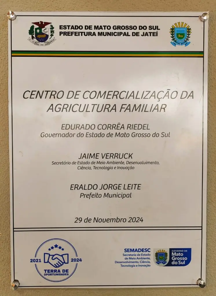 Governo MS e Prefeitura entregam Central de Comercialização da Agricultura Familiar de Jateí