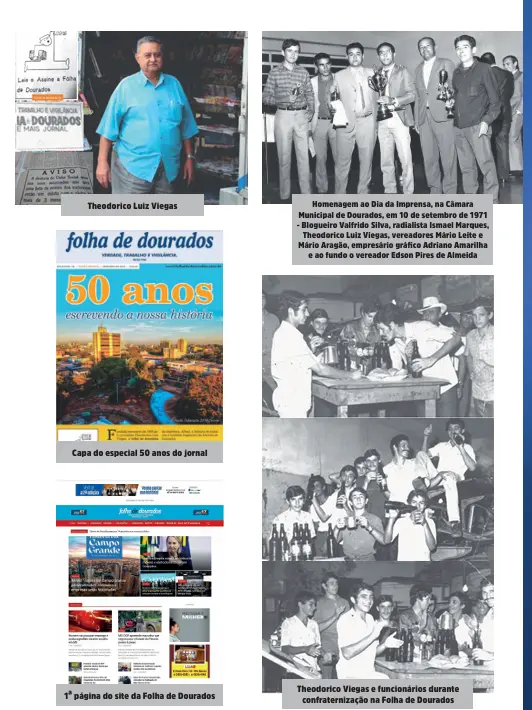 Folha de Dourados: '57 anos de história - da tipografia à era digital' Folha de Dourados: '57 anos de história - da tipografia à era digital'