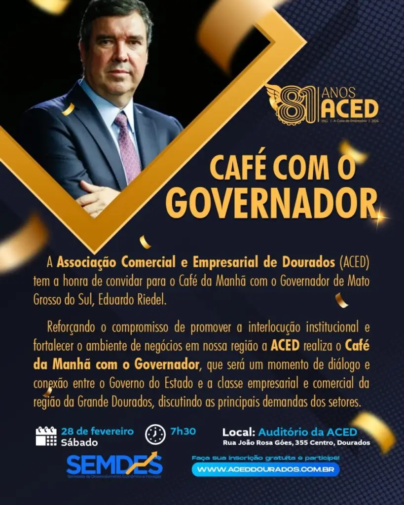 Sábado, ACED promove encontro entre Eduardo Riedel e empresários da Grande Dourados