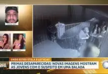 Primas desaparecidas há mais de 20 dias são vistas pela última vez em balada com suspeito